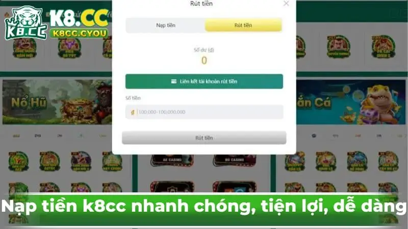 Nạp tiền k8cc nhanh chóng, tiện lợi, dễ dàng