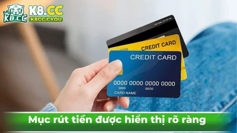 Mục rút tiền được hiển thị rõ ràng 